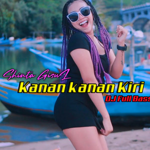 Shinta Gisul - Kanan Kanan Kiri