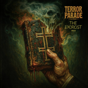 THE EXORCIST by Terror Parade