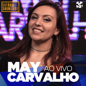 May Carvalho no Estúdio Showlivre (Ao Vivo) album