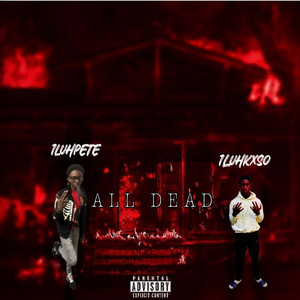 All dead