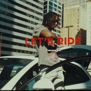 Let's ride by Tsmoove S.D