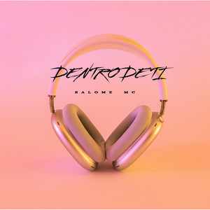 Dentro De Ti — Salome MC cover art