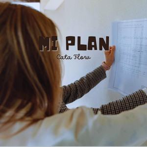 Mi Plan by Cata Flow