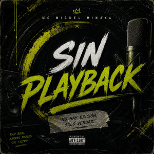 sin playback by mc miguel minaya