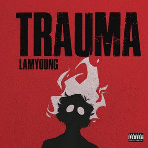 TRAUMA by Lamyoung