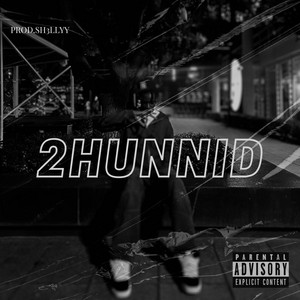 Freez0 - 2hunnid (feat. Korrieyy & Sh3llyy)