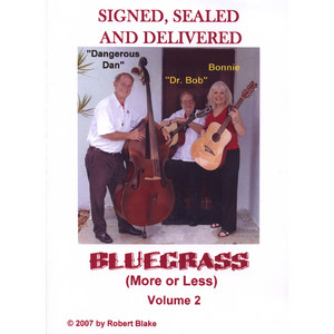 Signed, Sealed and Delivered poster