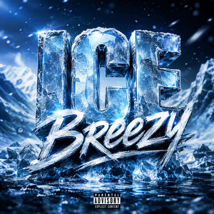 Ice Breezy by Icewear vezzo, Quavo Huncho