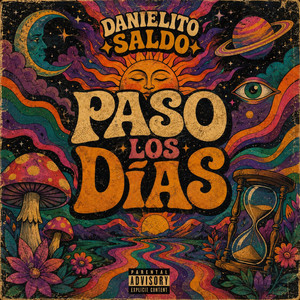 Paso Los Dias by Danielito Saldo