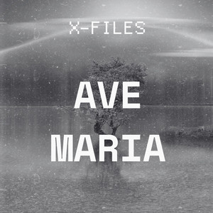 AVE MARIA by X-Files