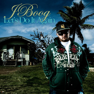 Let's Do It Again - Single by J Boog | Spotify