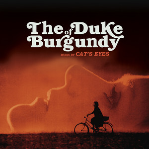 The Duke Of Burgundy (Original Motion Picture Soundtrack) cover