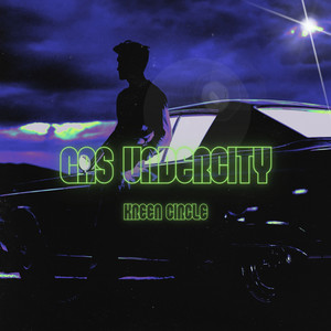 Gas undercity by Kreen Circle