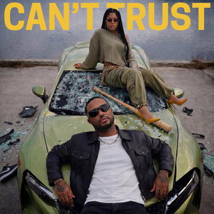 Can't Trust by Richandell, Shelana Azora