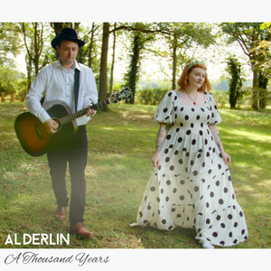 Alderlin - A Thousand Years