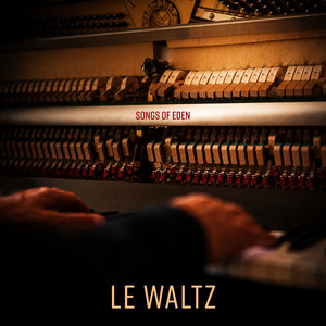 le waltz by Songs Of Eden
