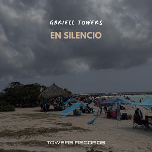En silencio by Gbriell Towers