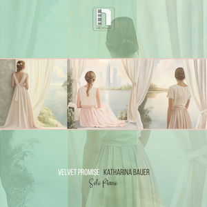 Velvet Promise - Solo piano by Katharina Bauer