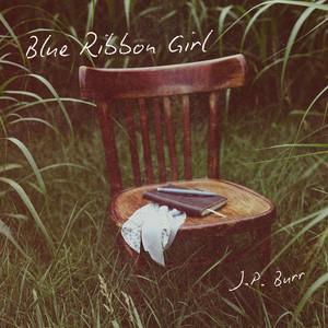 Blue Ribbon Girl by J.P. Burr