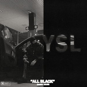 YSL (all black) by DANNY DIORR