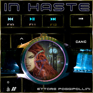 In Haste