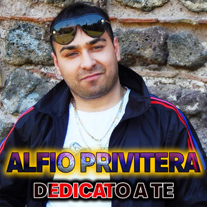 Alfio Privitera - Dedicato a te