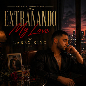 ME DUELES TODAVIA by LAREX KING