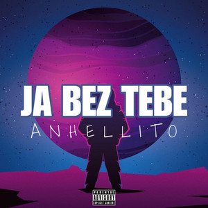 Anhellito - JA BEZ TEBE