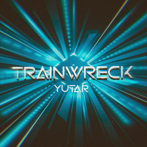 Trainwreck by Yutar