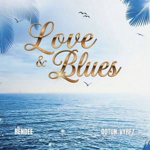Love & Lust by RENDEE, Dotun_vybez