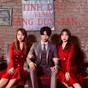 Tăng Duy Tân - Tình Đầu (Remix)