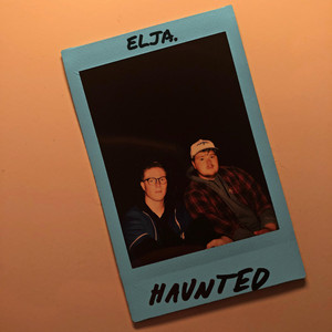 Haunted by Elja.