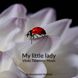 My little lady (Instrumental Version)