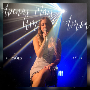 Ayla - Apenas Mais uma de Amor (Versões) [Cover]
