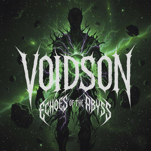 Echoes Of The Abyss by The Voidson