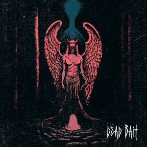 Vacant by Dead Bait