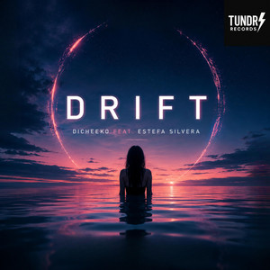 Drift by DICHEEKO, Estefa Silvera