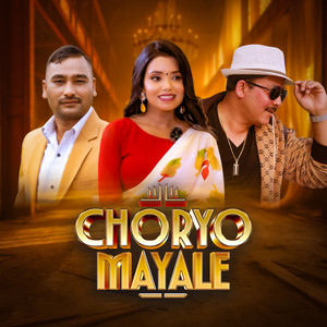 Narayan Gajmer & Shanti Shree Pariyar - Choryo Mayale