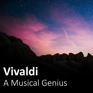 Vivaldi: A Musical Genius album