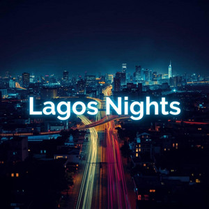 Lagos Nights by Sinavour