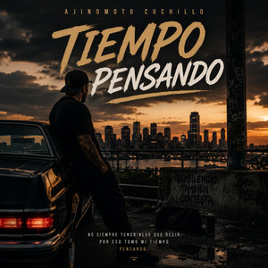 Tiempo Pensando by Ajinomoto Cuchillo