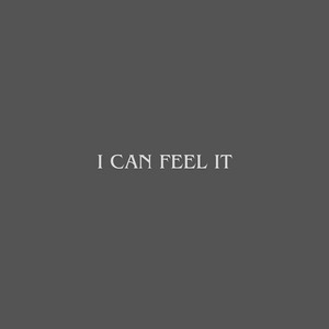 I Can Feel It by Grin Blukz, FLOAT5X