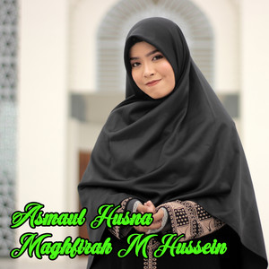 Asmaul Husna - Solo Version by Maghfirah M Hussein