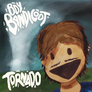 Tornado by Boy Bandicoot