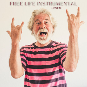 Free Life (Instrumental)