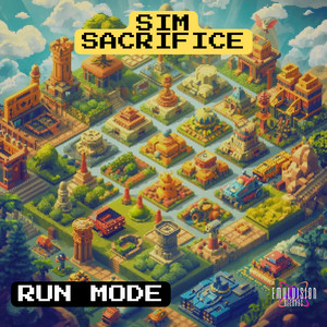 Sim Sacrifice by Run Mode
