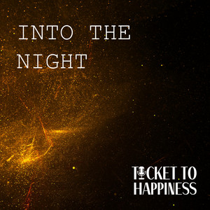Into the Night