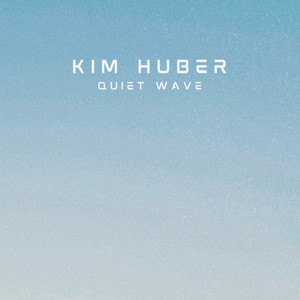 Quiet Wave by Kim Huber