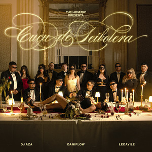 Dj Aza, Dani Flow & Ledavile - Cucu de Teibolera
