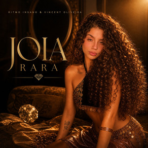 Joia Rara by Ritmo Insano, Vincent Oliveira